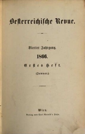 Österreichische Revue. 1866,1/3 = Jg. 4