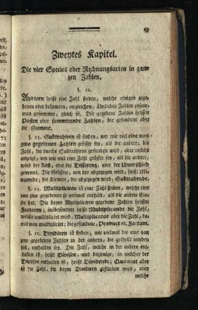 Zweytes Kapitel: Die vier Species oder Rechnungsarten in ganzen Zahlen