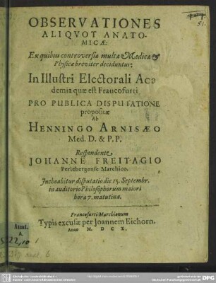 Observationes Aliquot anatomicae : ex quibus controversiae multae Medicae & Physicae breviter deciduntur