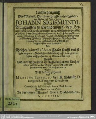 Leichbegängniß Johann Sigismundi, Marggr. zu Brandenburg
