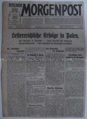 Tageszeitung "Berliner Morgenpost" mit Meldungen und Berichten von verschiedenen Kriegsschauplätzen