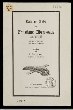 Rede am Grabe von Christiane Elben Witwe geb. Gebhardt : geb. den 6. April 1823, gest. den 27. Januar 1911