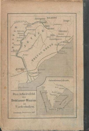 Das Arbeitsfeld der Breklumer Mission in Vorderindien. (Bastarreise 1882)