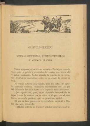 Capítulo CLXXXVI - Nuevas derrotas, nuevos peligros y nuevos planes