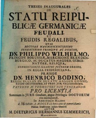 Theses Inaugurales De Statu Reipublicæ Germanicæ Feudali. Et Feudis Regalibus