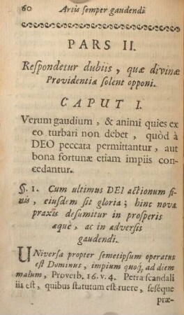 Pars II. Respondetur dubiis, qua divina providentia solent opponi.
