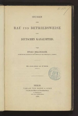 [Text]: Studien über Bau und Betriebsweise eines deutschen Kanalnetzes