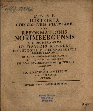 Historia Codicis Ivris Statvtarii Sive Reformationis Norimbergensis