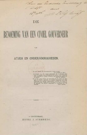 De benoeming van een civiel gouverneur van Atjeh en onderhoorigheden