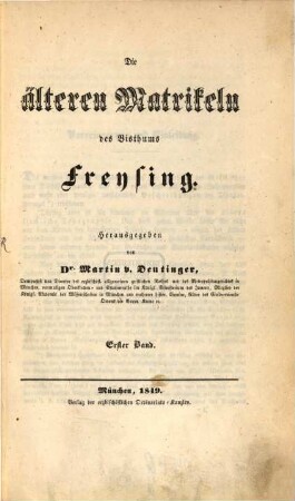 Die älteren Matrikeln des Bisthums Freysing, 1