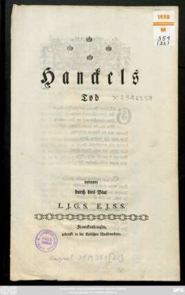Hanckels Tod betrauren durch dies Blat L. J. G. S. E. J. S. S.