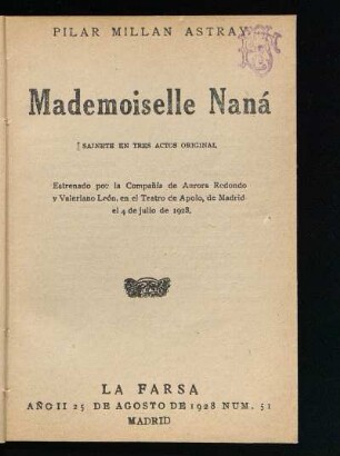 Mademoiselle Naná : sainete en tres actos original