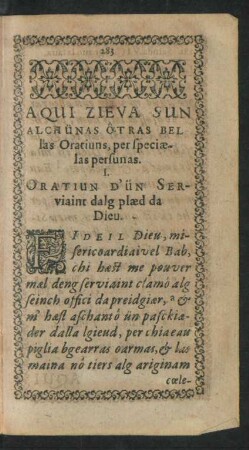 I. Oratiun D' Ün Serviaint dalg plaed da Dieu.