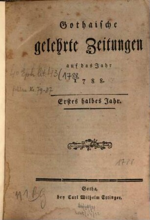 Gothaische gelehrte Zeitungen : auf das Jahr .... 1788, 1788