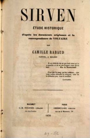 Sirven : Étude historique d'après les documents originaux et la correspondance de Voltaire