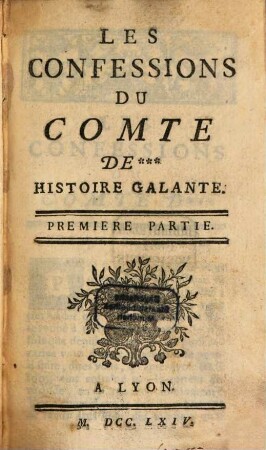 Les Confessions du Comte de ... : histoire galante
