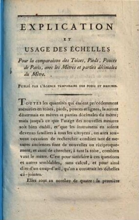 Explication Et Usage Des Échelles Pour la comparaison des Toises, Pieds, Pouces de Paris, avec les Mètres et parties décimales du Mètre