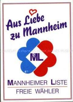 Wahlwerbung der Mannheimer Liste / Freie Wähler