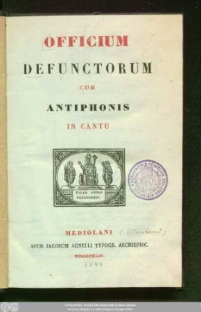 Officium Defunctorum Cum Antiphonis In Cantu