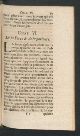 Chap. VI. De la Force & de la patience.