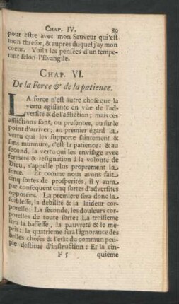 Chap. VI. De la Force & de la patience.