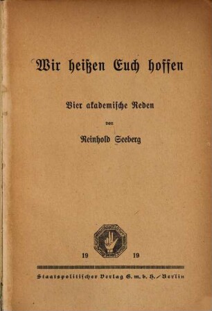 Wir heißen euch hoffen : Reden