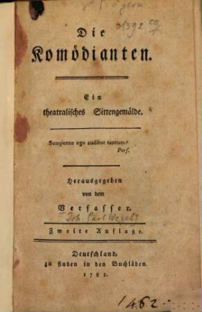 Die Komödianten : Ein theatralisches Sittengemälde