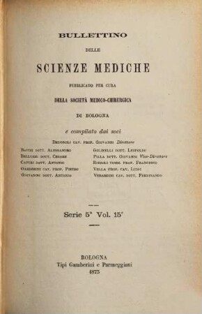 Bullettino delle scienze mediche. 15. 1873
