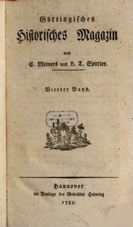 Göttingisches historisches Magazin. 4. 1789