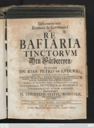 Differentias iuris Romani & Germanici In Re Bafiaria Tinctorvm
