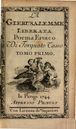 La Gerusalemme Liberata : Poema Eroico, 1