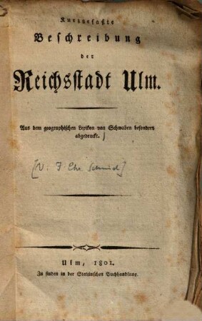 Kurzgefaßte Beschreibung der Reichsstadt Ulm ...