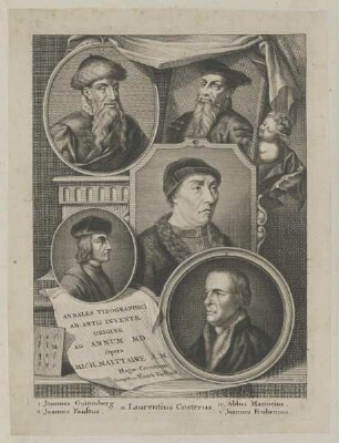 Gruppenbildnis mit den Bildnissen des Joannes Gutemberg, Joannes Faustus, Laurentius Costerus, Aldus Manucius un des Joannes Frobenius