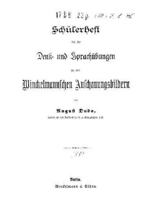 Schülerheft für die Denk- und Sprachübungen zu den Winckelmannschen Anschauungsbildern