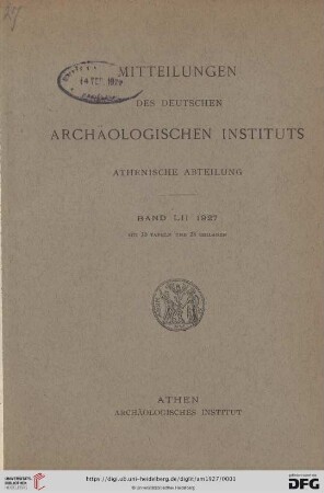 52: Mitteilungen des Deutschen Archäologischen Instituts, Athenische Abteilung