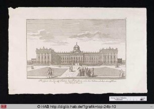 Prospect des Königl: Palais bei Potsdam, von der Colonnade her anzusehen. Die Haupt-Facade.