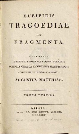 Euripidis tragoediae et fragmenta, 3