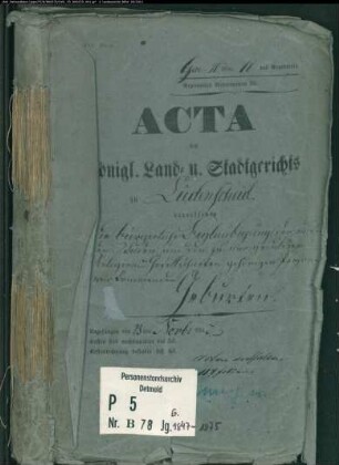 Belegakte zu den Zivilstandsregistern der Juden mit den Orten Halver und Lüdenscheid (G 1847-1875, 1847-1874)