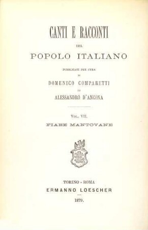 Canti e racconti del popolo Italiano, 7. Fiabe mantovane