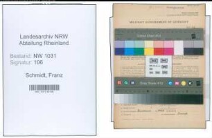 Entnazifizierung Franz Schmidt , geb. 28.04.1888 (Verwaltungsgehilfe)