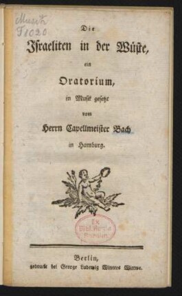 Die Israeliten in der Wüste : ein Oratorium