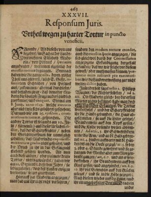 XXXVII. ... Urtheil wegen zu harter Tortur in puncto veneficii.