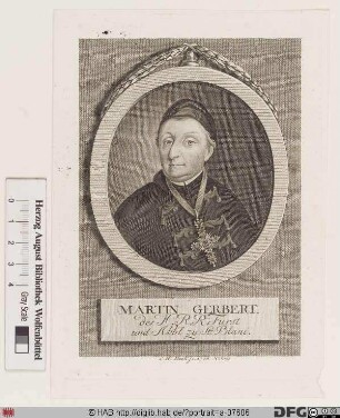 Bildnis Martin (Taufn.: Franz Dominicus Bernhard) Gerbert (von Hornau), 1764-93 Fürstabt von St. Blasien