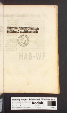Manuale parrochialium sacerdotu[m] multu[m] perutile