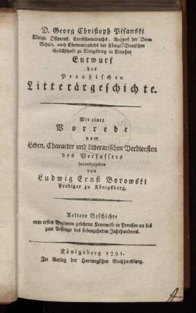 1: Aeltere Geschichte vom ersten Beginnen gelehrter Kenntnisse in Preußen an bis zum Anfange des siebenzehnden Jahrhunderts