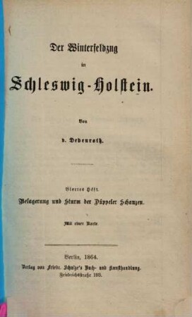 Der Winterfeldzug in Schleswig-Holstein, 4. Belagerung und Sturm der Düppeler Schanzen