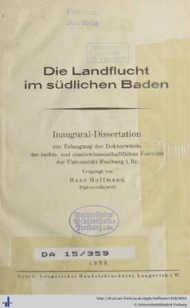 Die Landflucht im südlichen Baden : Inaugural-Dissertation zur Erlangung der Doktorwürde der rechts- und staatswissenschaftlichen Fakultät der Universität Freiburg i. Br.
