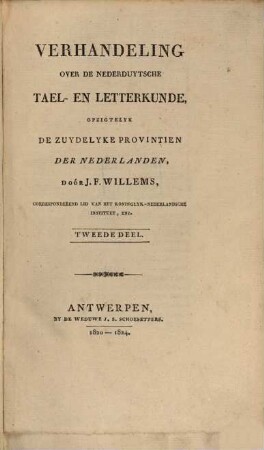 Verhandeling over de nederduytsche tael- en letterkunde : opzigtelyk de zuydelyke provintien der Nederlanden, 2