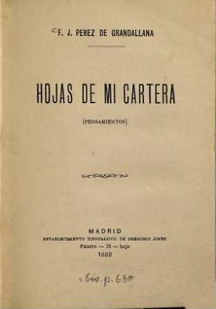 Hojas de mi cartera : (Pensamientos.)