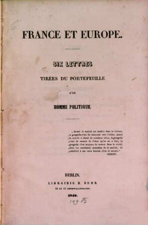 France et Europe : Six lettres tirées du portefeuille d'un homme politique